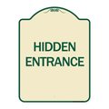 Signmission Designer Series Hidden Entrance, Tan & Green Heavy-Gauge Aluminum Sign, 24" x 18", TG-1824-24456 A-DES-TG-1824-24456